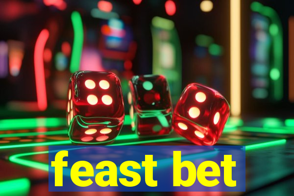 feast bet